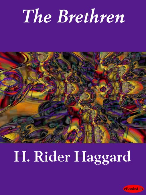 Title details for The Brethren by H. Rider Haggard - Available